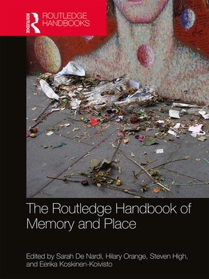 cover image of The Routledge Handbook of Memory and Place